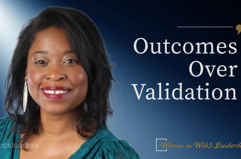 Lavinia Osbourne, Founder of Women in Blockchain Talks, with the quote: Outcomes over validation.