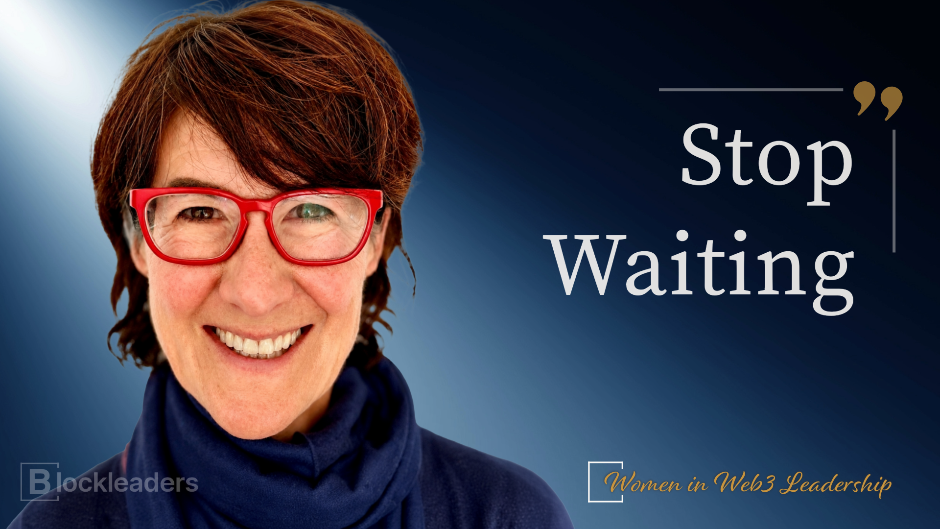 Jenna Peterson, COO of Midnight Foundation, with the quote: Stop waiting.