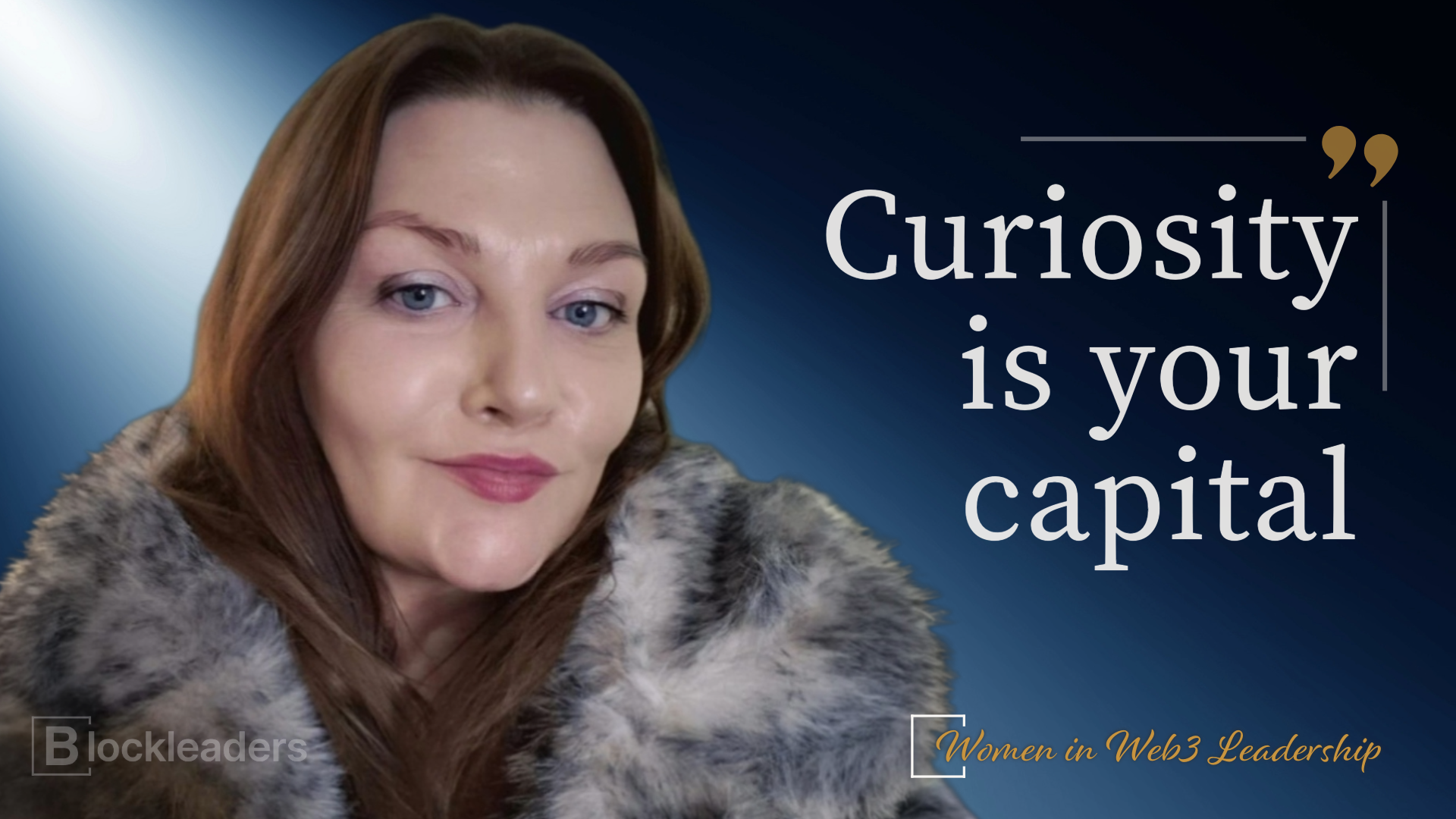 Joyce Moloney, Master's Student in Innovation Through Design Thinking at University College Cork, with the quote: Curiosity is your capital.