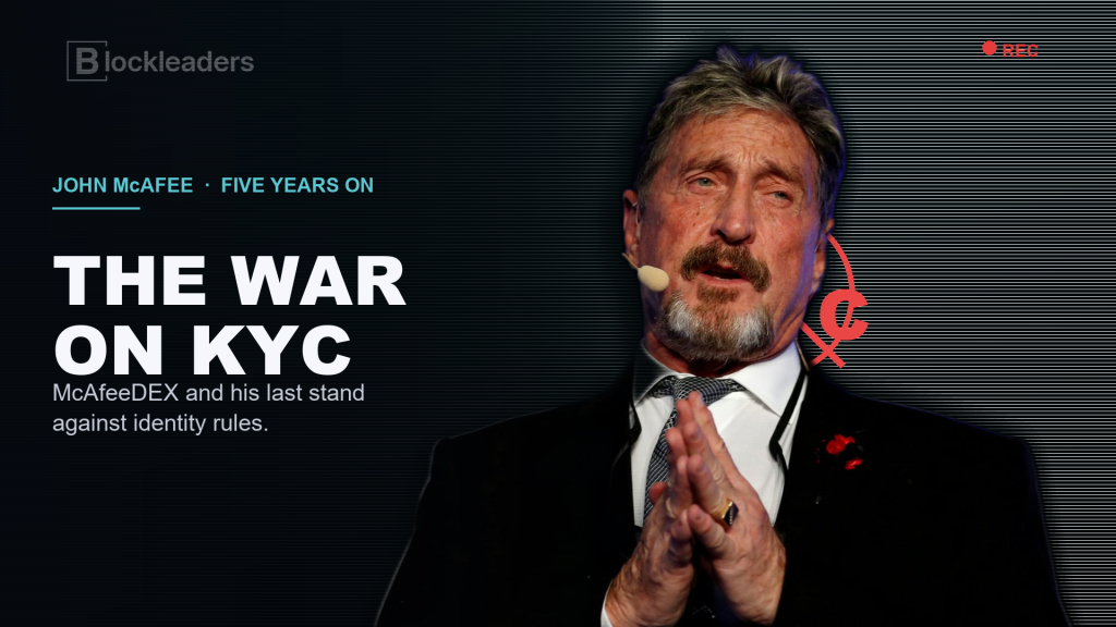 John McAfee with a CCTV and no-KYC motif, the war on KYC